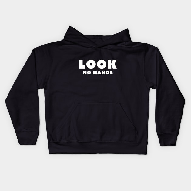 LOOK, no hands.. Kids Hoodie by appart